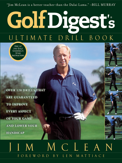 Title details for Golf Digest's Ultimate Drill Book by Jim McLean - Wait list
